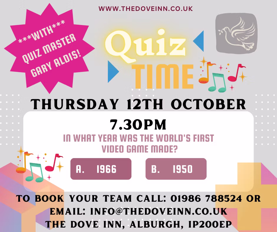 Quiz Night - Call: 01986 788524 or Email: info@thedoveinn.co.uk to register your team!